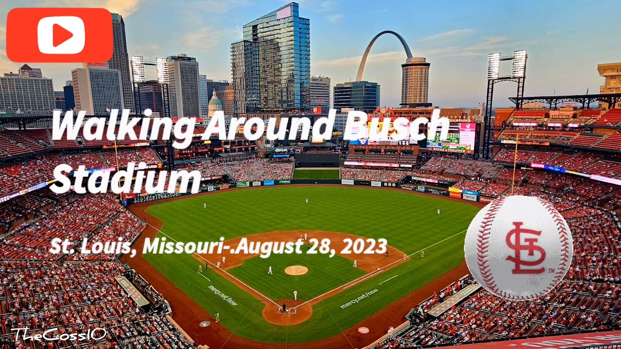 🚶‍♂️Walking Around Busch Stadium In St. Louis, Missouri 🇺🇸⚾️🏟- August 28, 2023