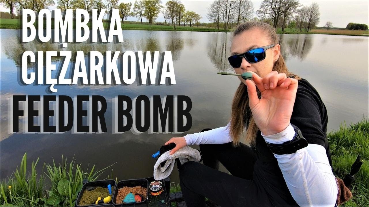 JAK ŁOWIĘ NA BOMBKĘ? BOMB FEEDER - BOMBKI CIĘŻARKOWE BISON - LASOMIN