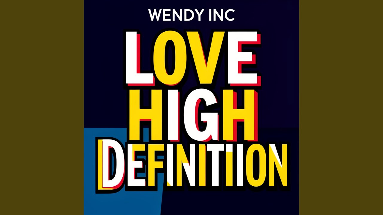 Love in High Definition