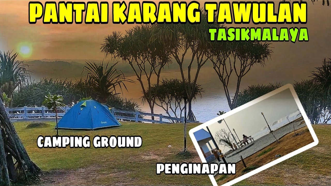 PANTAI KARANG TAWULAN TERKINI || HARGA TIKET DAN HARGA PENGINAPAN SEKARANG