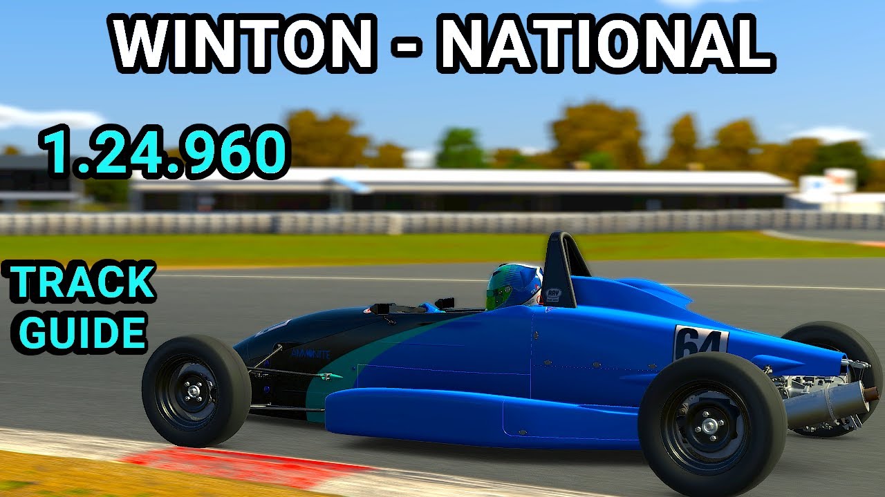 Руководство по трассе Winton - National Ray FF1600 iRacing