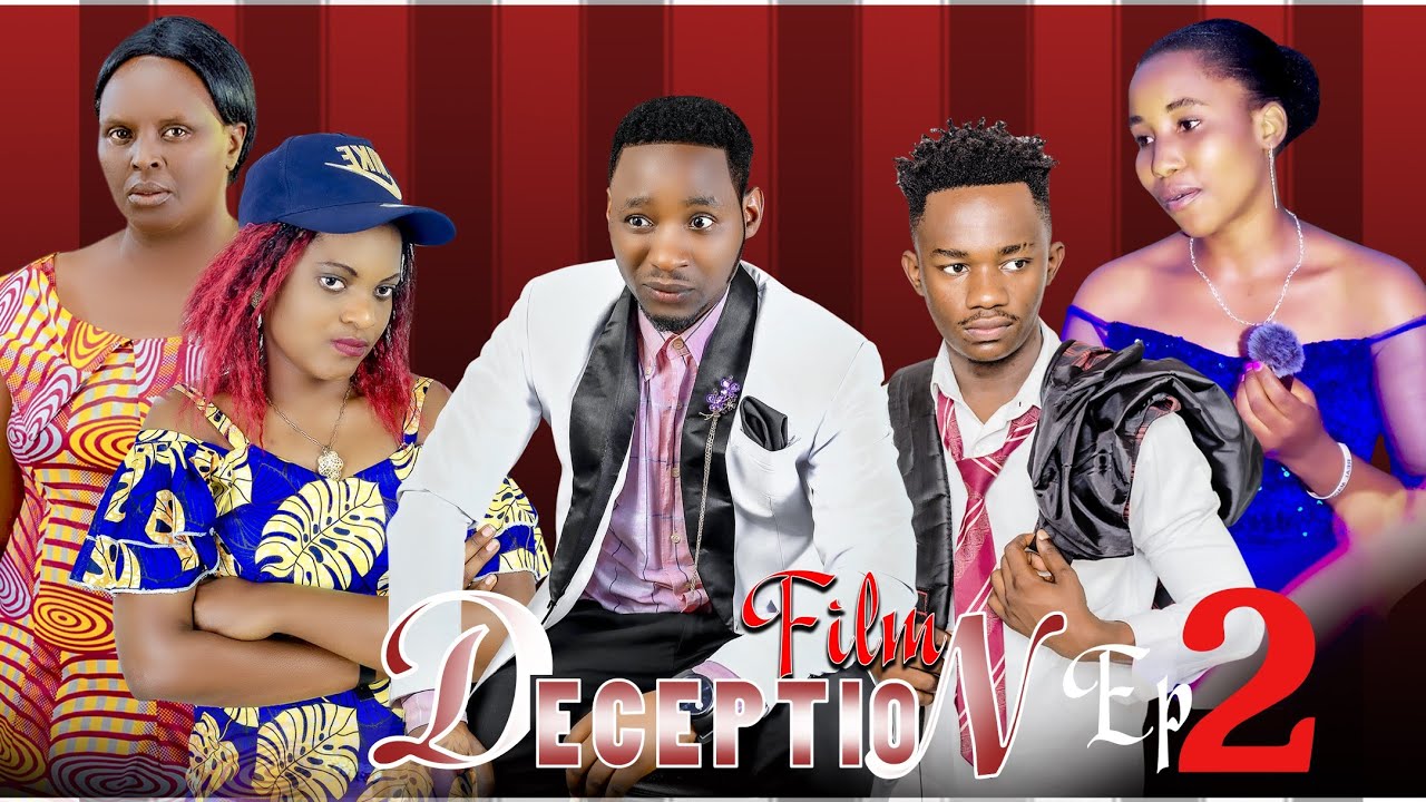 FILM DECEPTION  EP2 MOVIE (BURUNDI KENYA RWANDA AFRICAN)