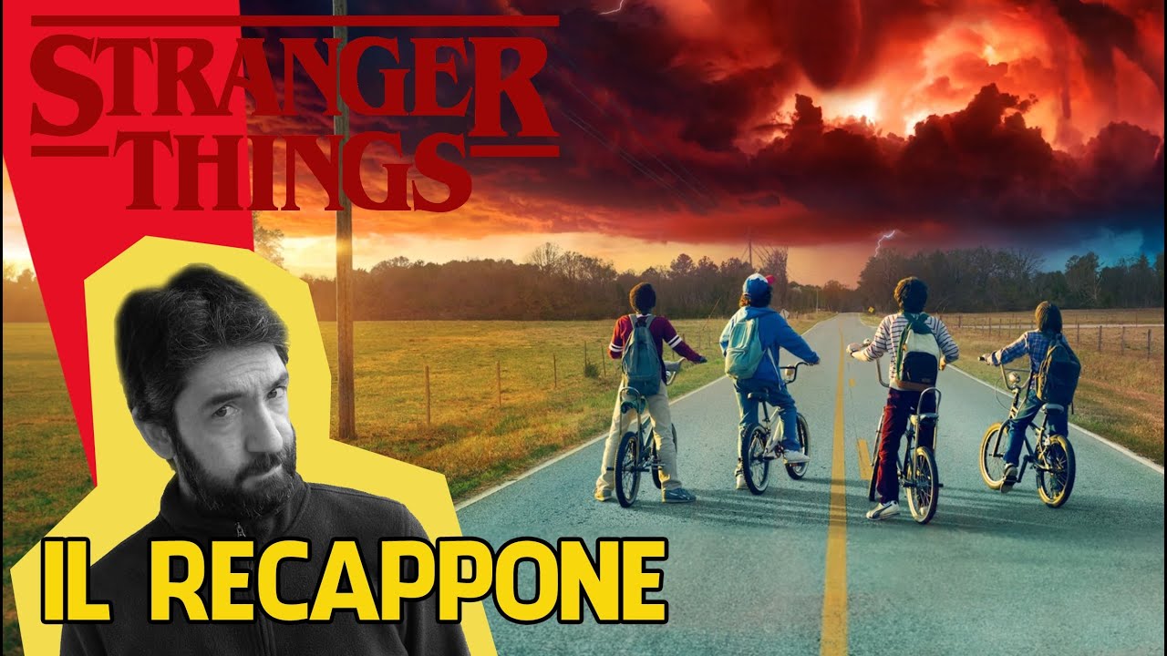 Il RECAPPONE di STRANGER THINGS - STAGIONI 1-4