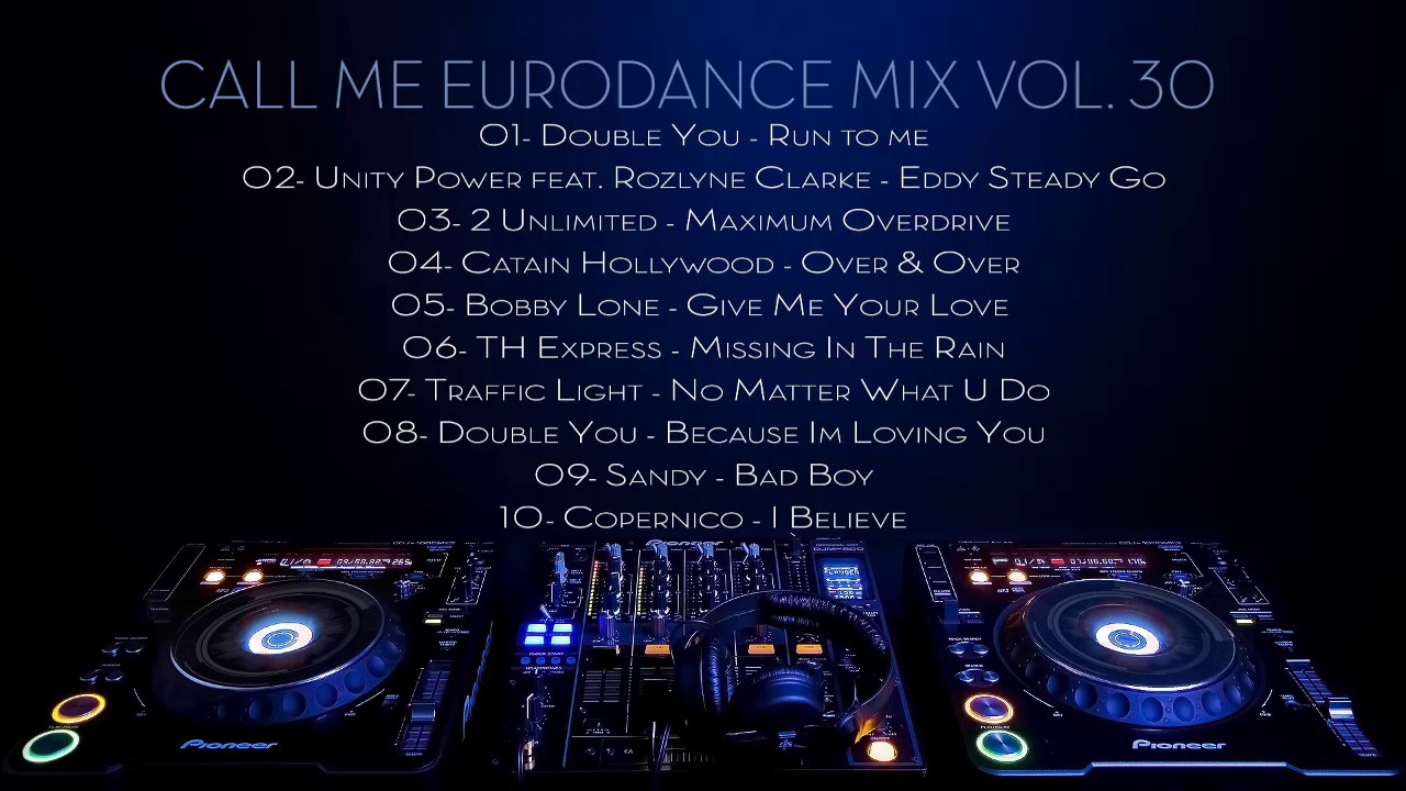 Call Me Eurodance Mix Vol. 30