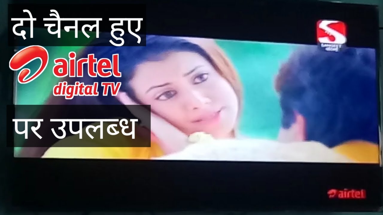 Airtel Digital Tv added Sangeet Bangla and Sangeet Marathi on its DTH Platform