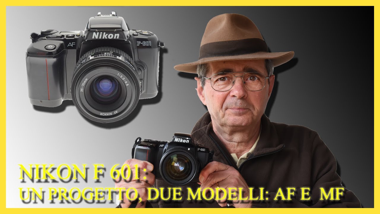 NIKON F 601. UN PROGETTO, DUE MODELLI, AF E MF