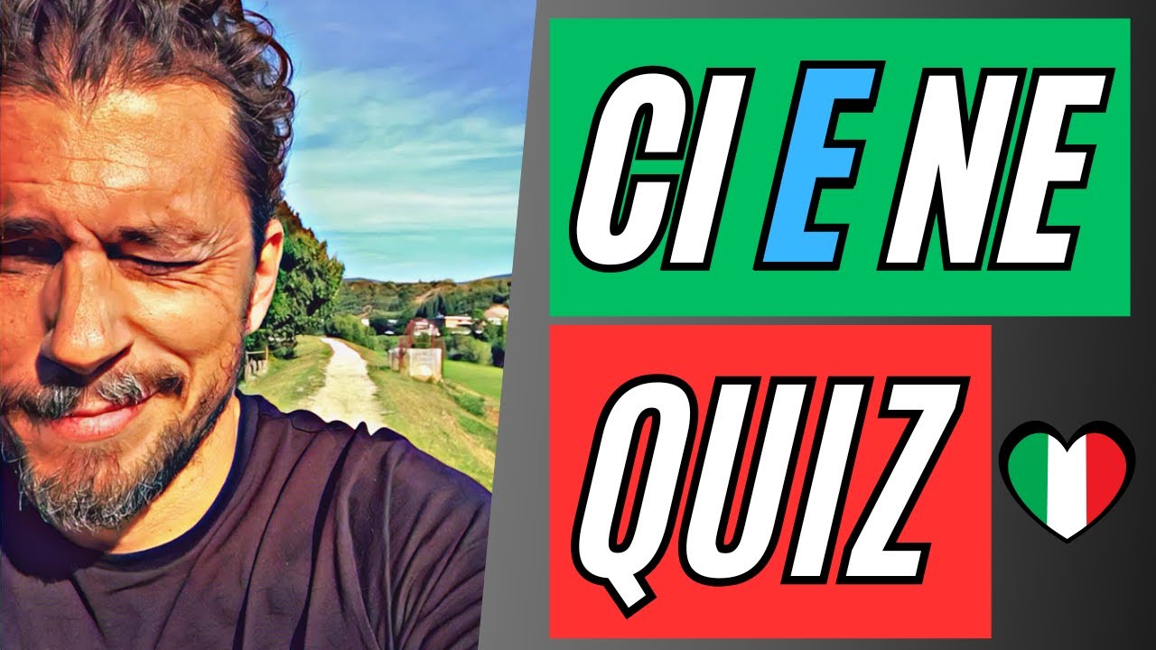 CI e NE italiano particelle test - Learn italian imparare italiano quiz