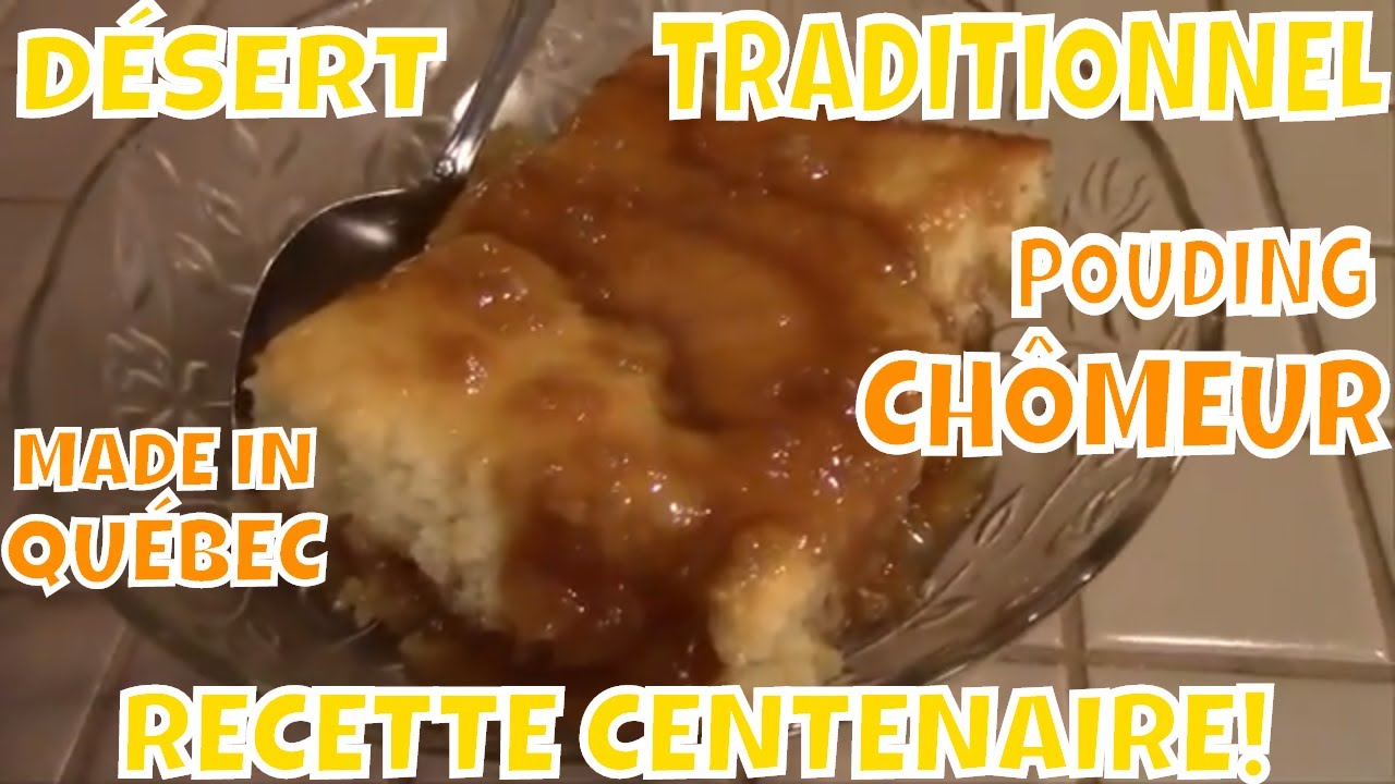 RECETTE TRADITIONNEL QUÉBÉCOISE, *LE MEILLEUR DÉSERT* LE VRAI POUDING CHÔMEUR!!!