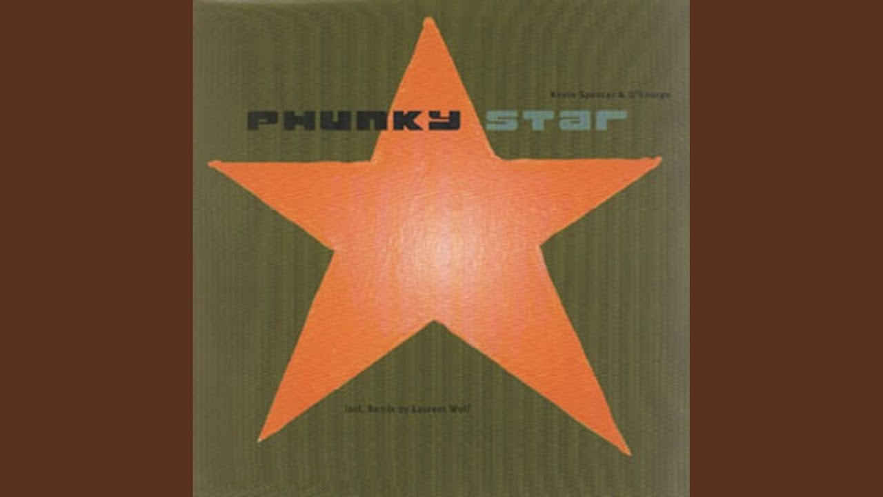 Phunky Star (Laurent Wolf Mix)