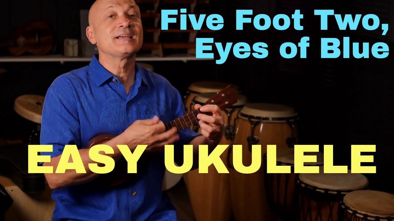 Five Foot Two, Eyes of Blue // Ukulele Song Tutorial