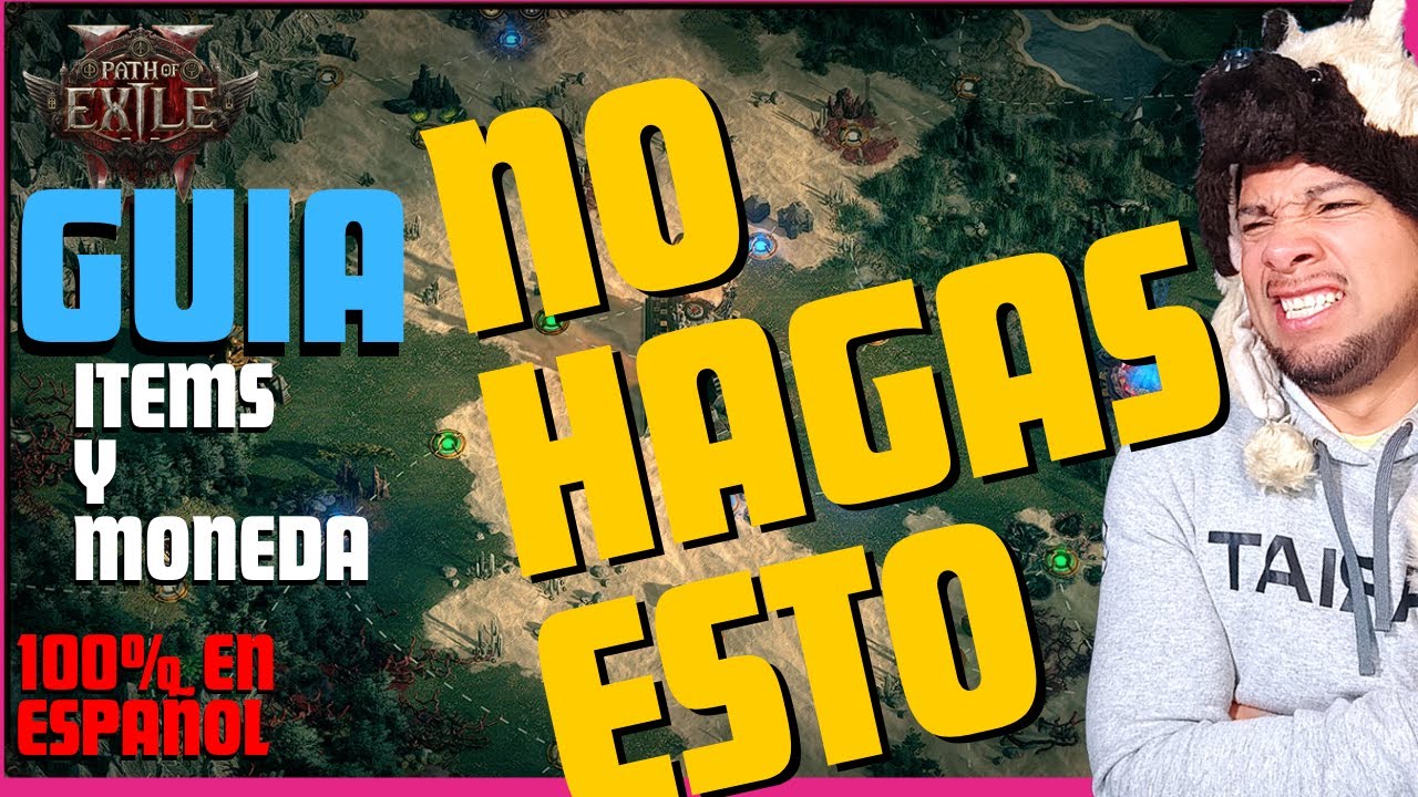 🛑~The Path of Exile 2 ~ GUIA ITEMS MONEDA POE 2 ESP 🛑