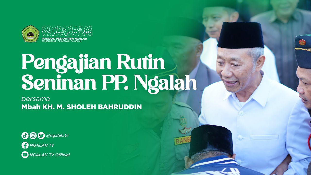 🔴 LIVE PENGAJIAN SENINAN BERSAMA MBAH KH. M SHOLEH BAHRUDDIN PP. Ngalah - Senin, 10 November 2025