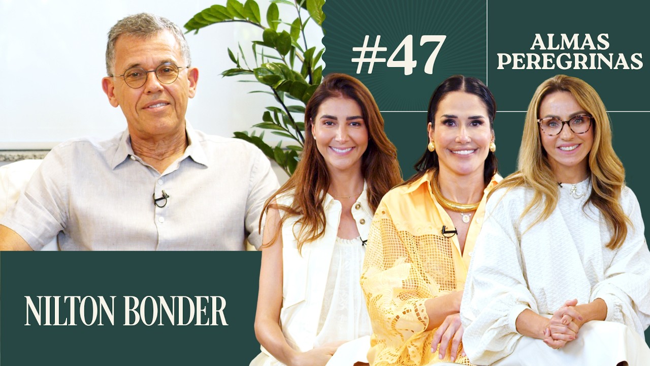 Tradição, Transgressão e A Alma Imoral com Nilton Bonder | Almas Peregrinas #47