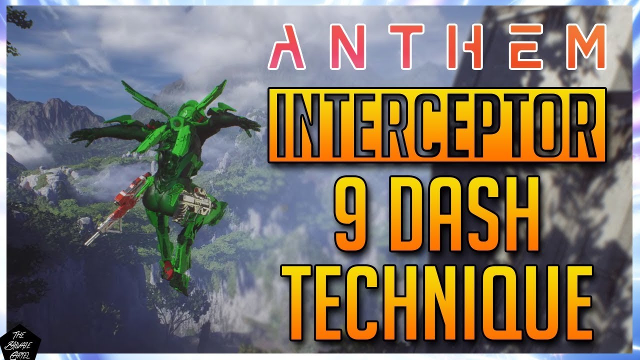 ANTHEM: SUPER ADVANCED INTERCEPTOR TECHNIQUE! INTERCEPTOR MOVEMENT!