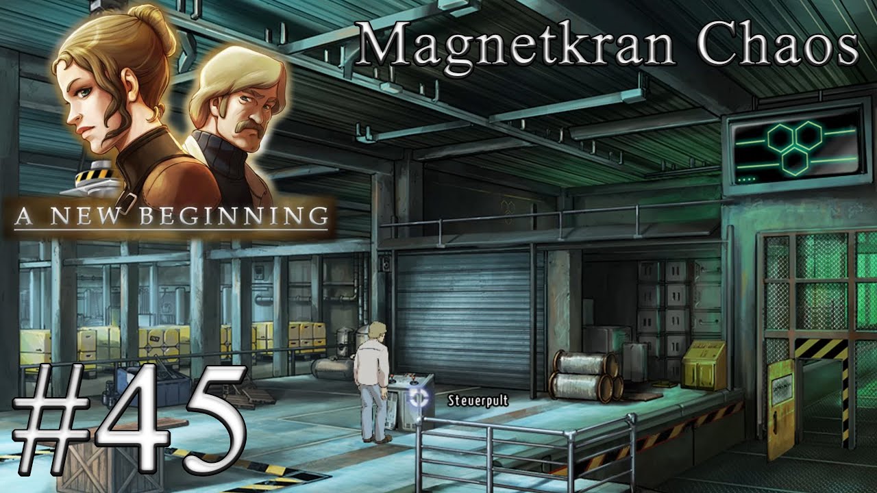 #45 - Magnetkran Chaos - a new Beginning [BLIND]