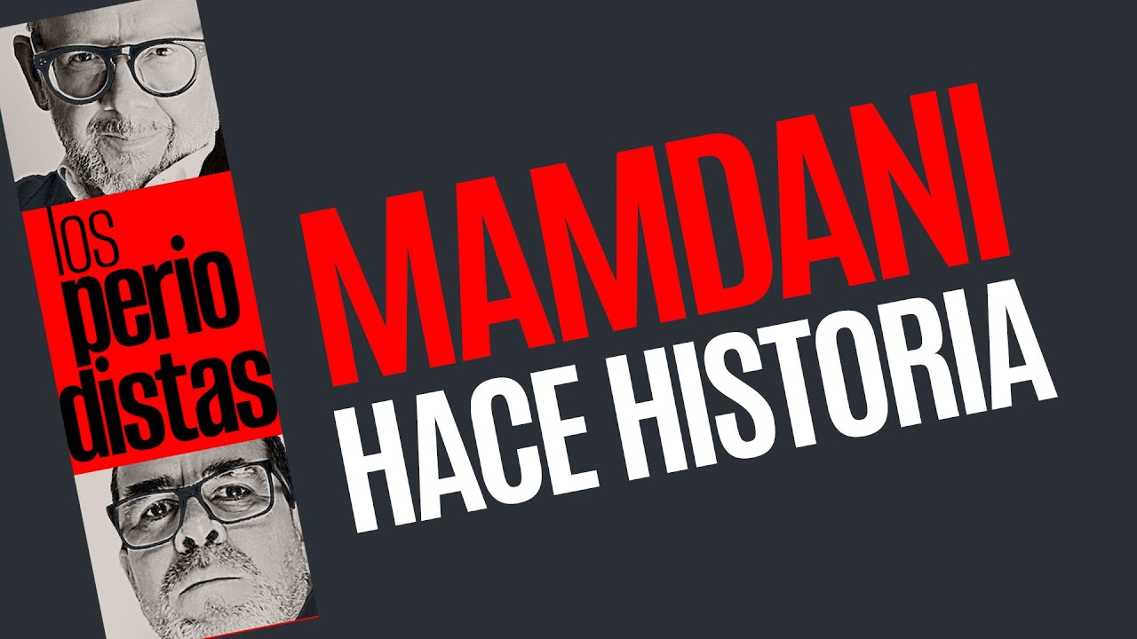 #Análisis ¬ Zohran Mamdani hace historia