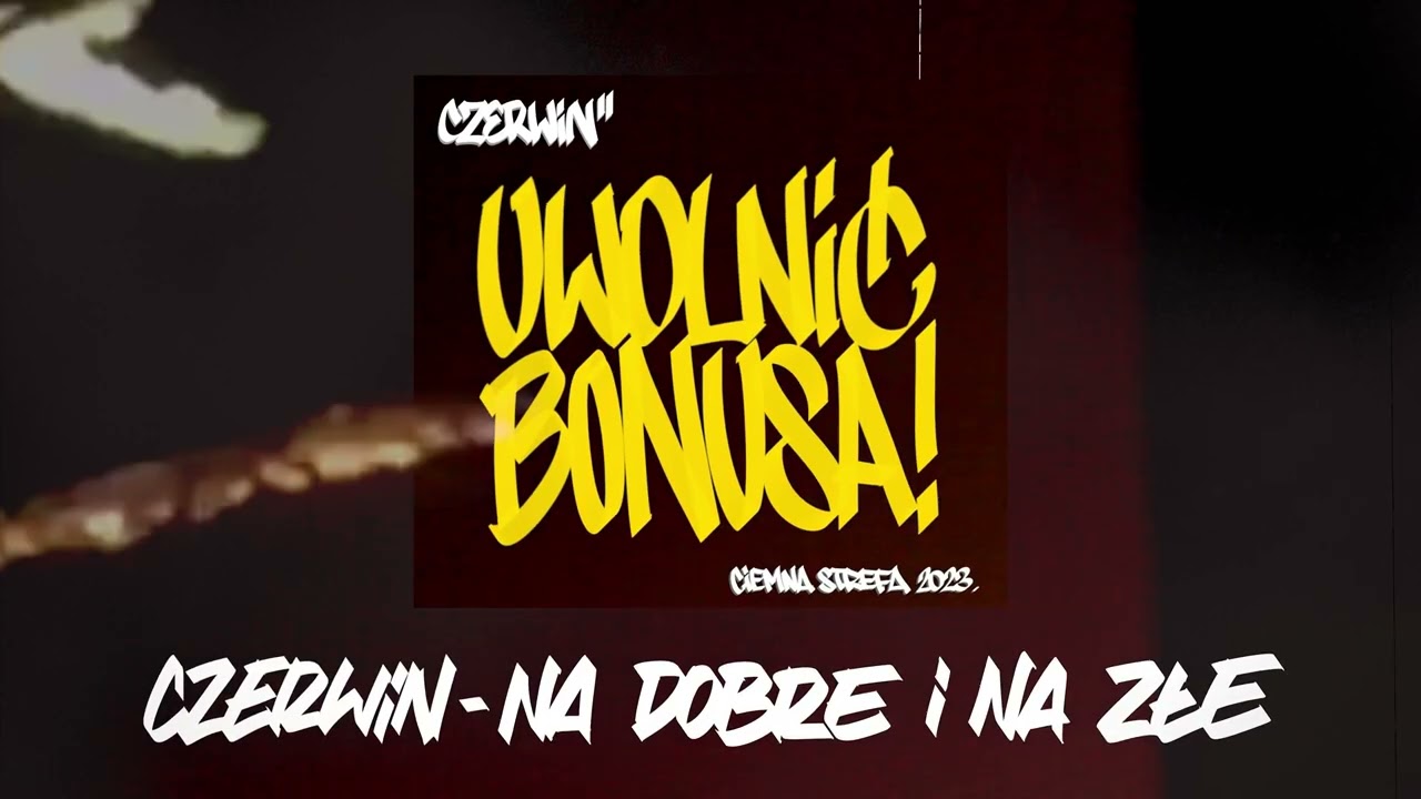 Czerwin - NA DOBRE I NA ZŁE