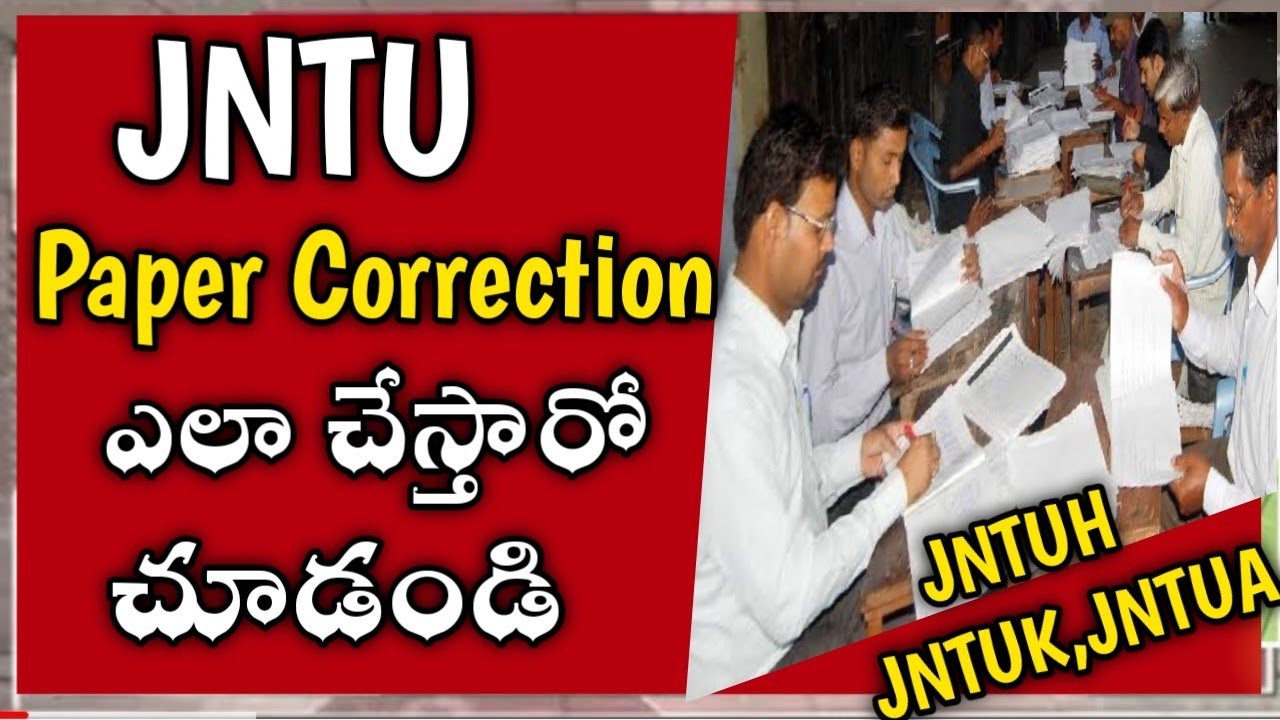 JNTUH Paper Correction Process || JNTUK Paper Correction Process || JNTUA