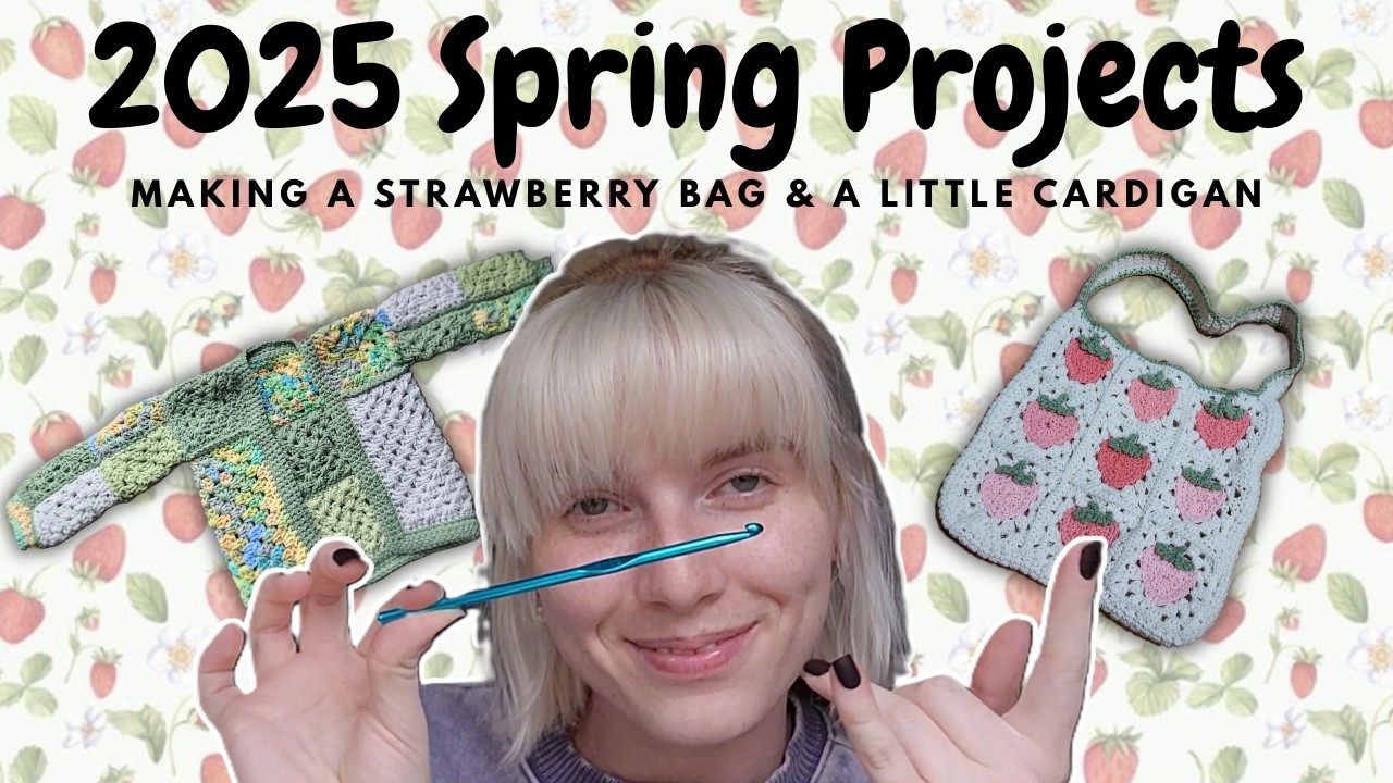 2024 Spring Projects - Child's Cardigan & Strawberry Bag!