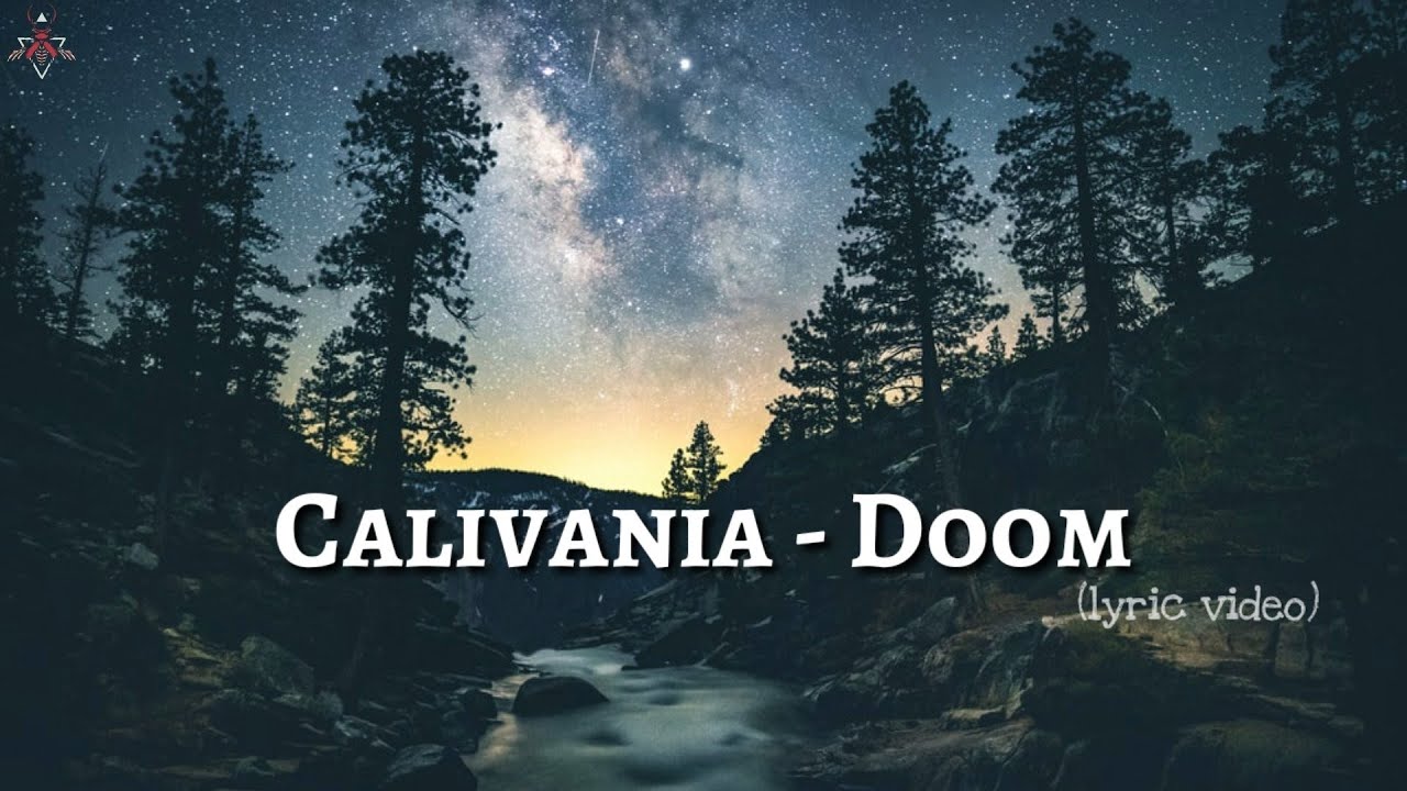 Calivania - Doom (lyric video)