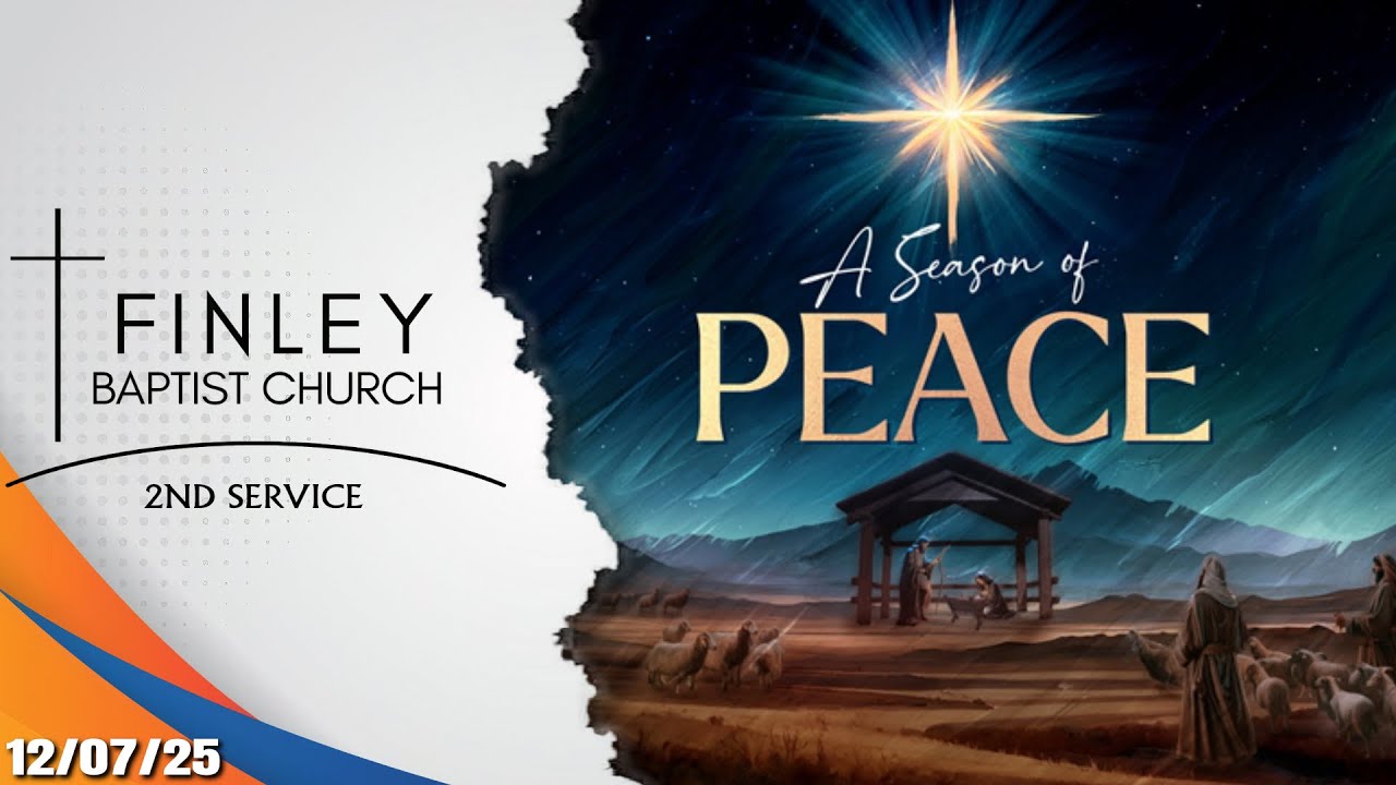 Finley Baptist Church | 2nd Service | 12/14/25