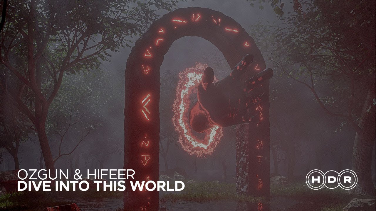 Ozgun, HIFEER - Dive Into This World [TECHNO ROOM / BIG ROOM]