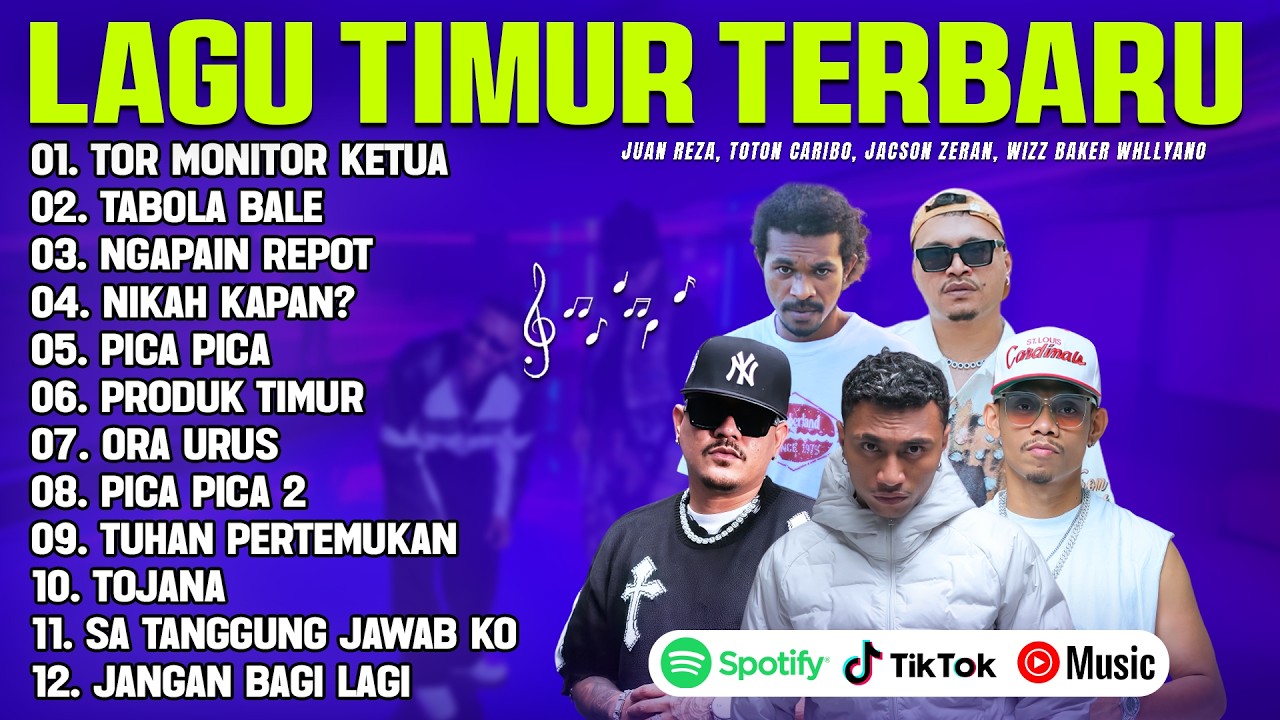 LAGU TIMUR TERBARU 2026 (LIRIK) JUAN REZA, TOTON CARIBO, WIZZ BAKER, JACSON ZERAN & WHLLYANO