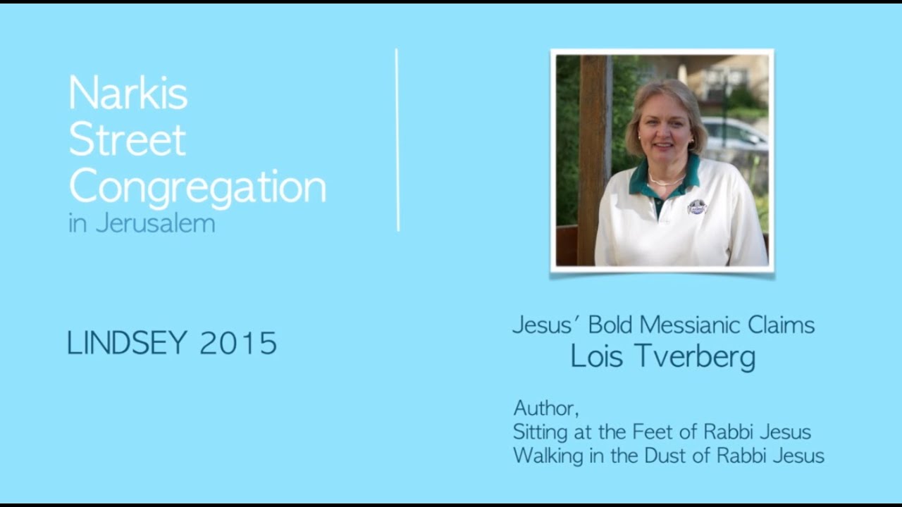 Lindsey 2015 Conference: Session 10: Lois Tverberg (Jun 2, 2015)