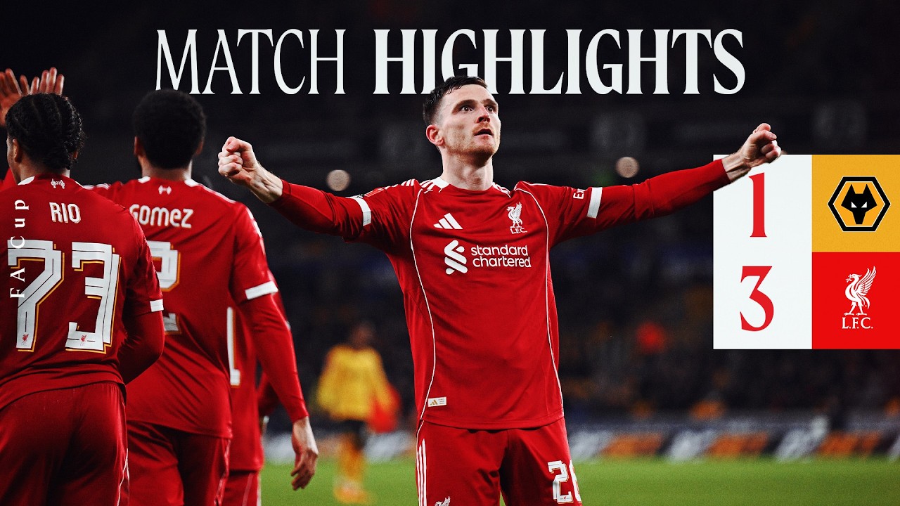 FA Cup Highlights: Wolves 1-3 Liverpool | Robertson screamer, Salah & Jones!