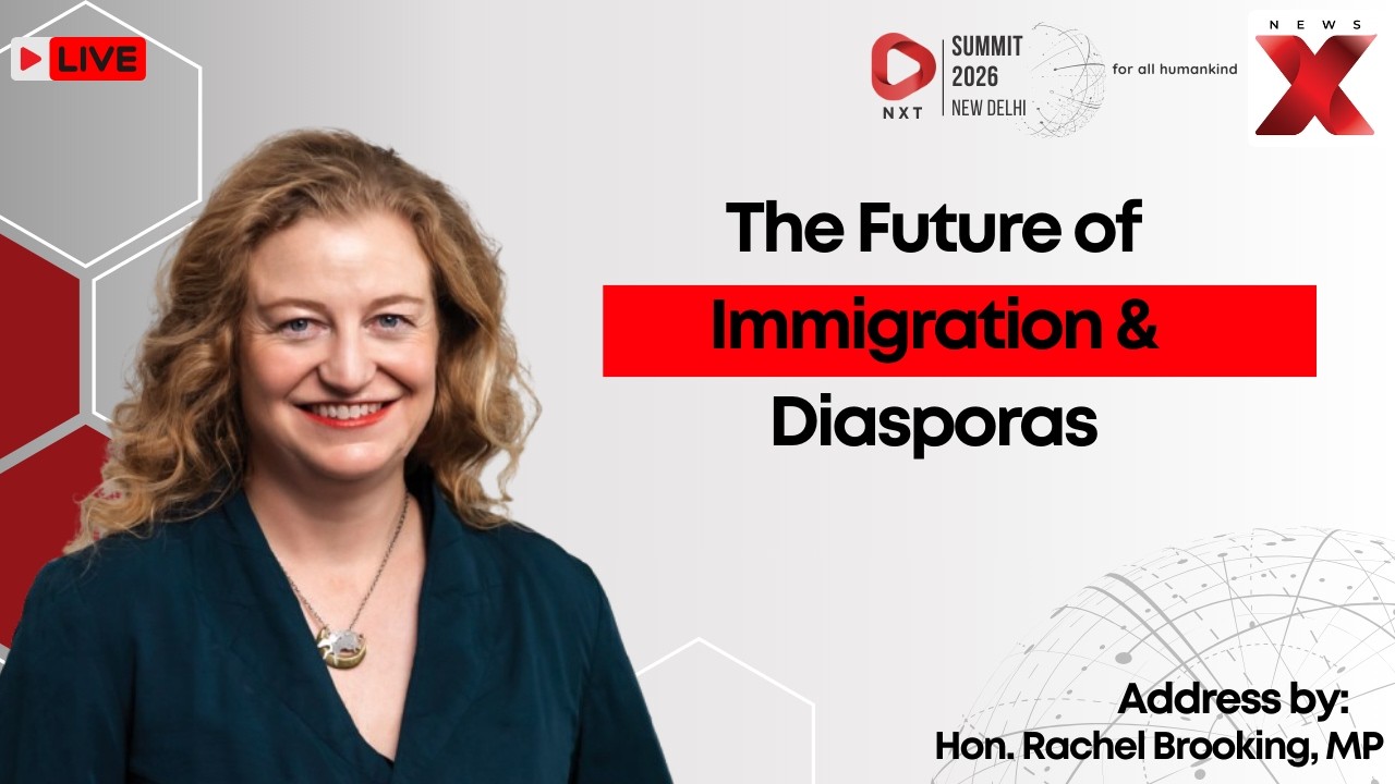 LIVE | NXT Summit 2026: How Immigration And Diasporas Are Shaping The Future Of Nations | NewsX