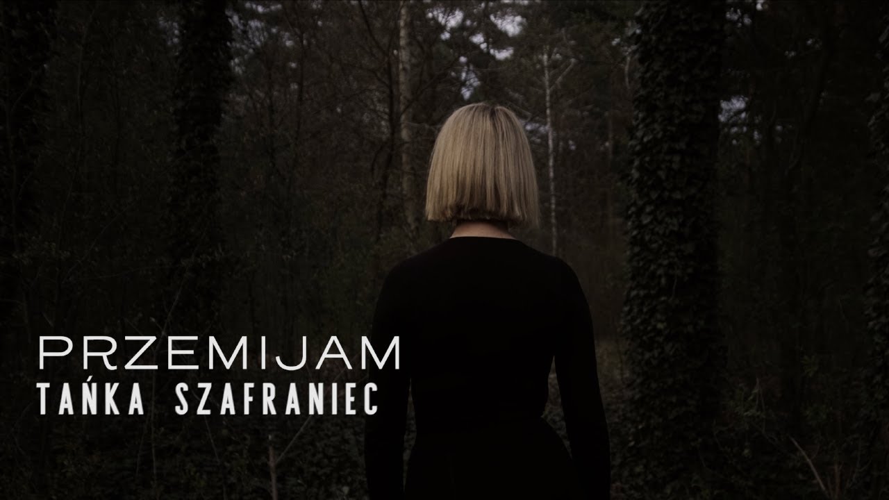 TAŃKA SZAFRANIEC - Przemijam (Official Video)                          #tańkaszafraniec   #przemijam
