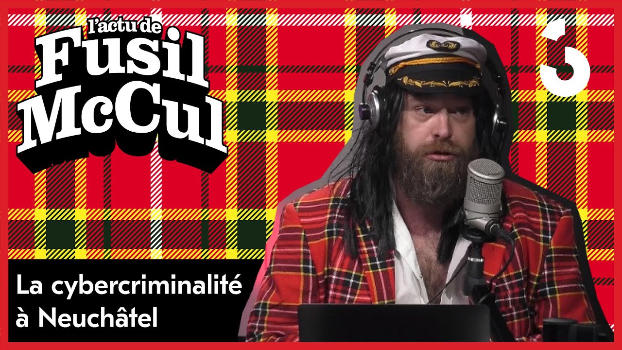 La cybercriminalité à Neuchâtel: réaction de Fusil McCul