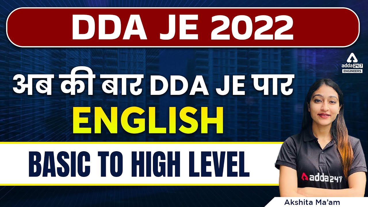 DDA JE 2022 | English | Basic To High Level