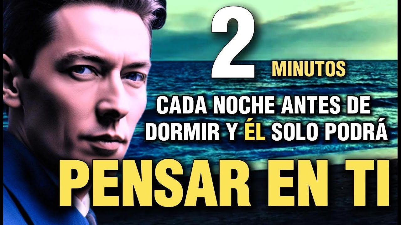 Ritual del 'SILENCIO MENTAL' y SOLO podr&aacute; pensar en ti (Explicado: Inspirado en Neville Goddard)