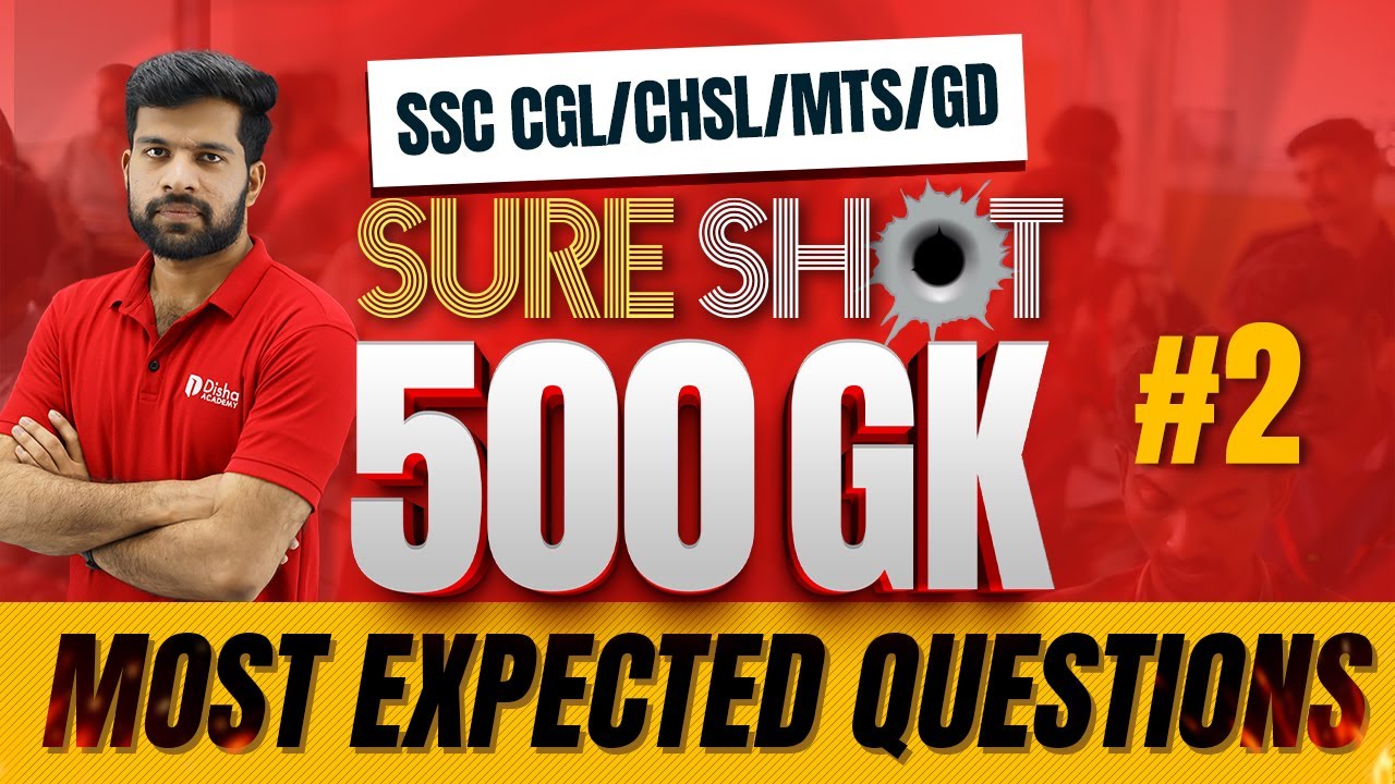 SSC CGL/CHSL/MTS/GD | SURE SHOT🎯500 GK | MOST EXPECTED QUESTIONS | part 2 #ssc #sscexam