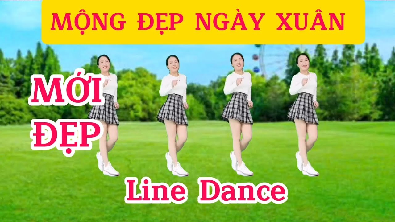Mộng Đẹp Ngày Xuân | Line Dance - Biên đạo Trần Oanh 