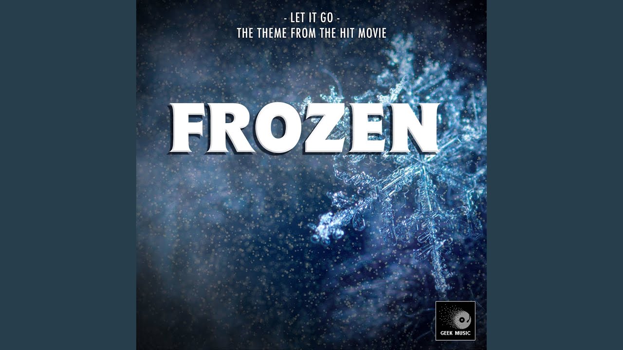 Let It Go (From 