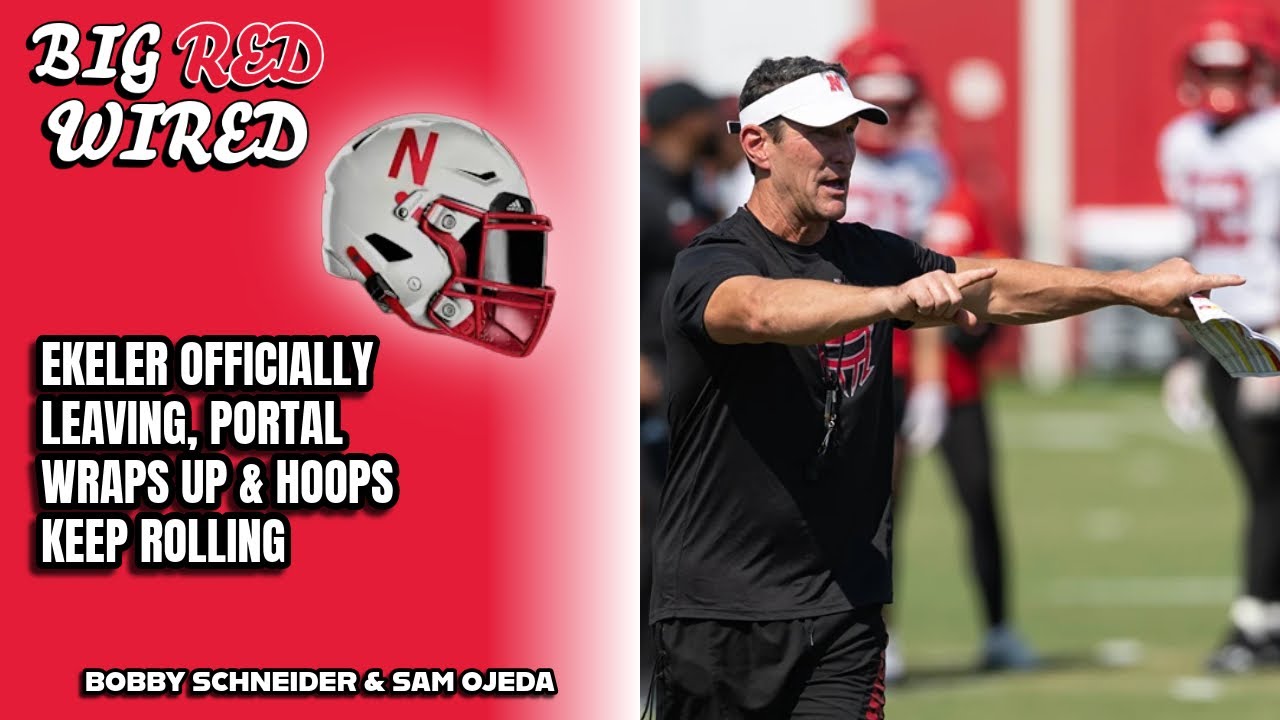 Mike Ekeler officially leaving Nebraska for USC | Husker Hoops chasing 20-0 | GBR