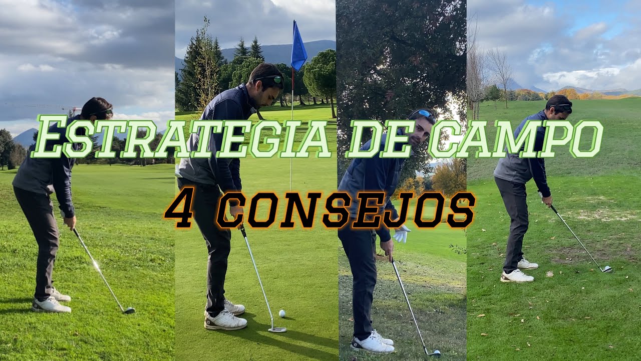 GOLF - Estrategia de campo (Reduce golpes) 4 consejos