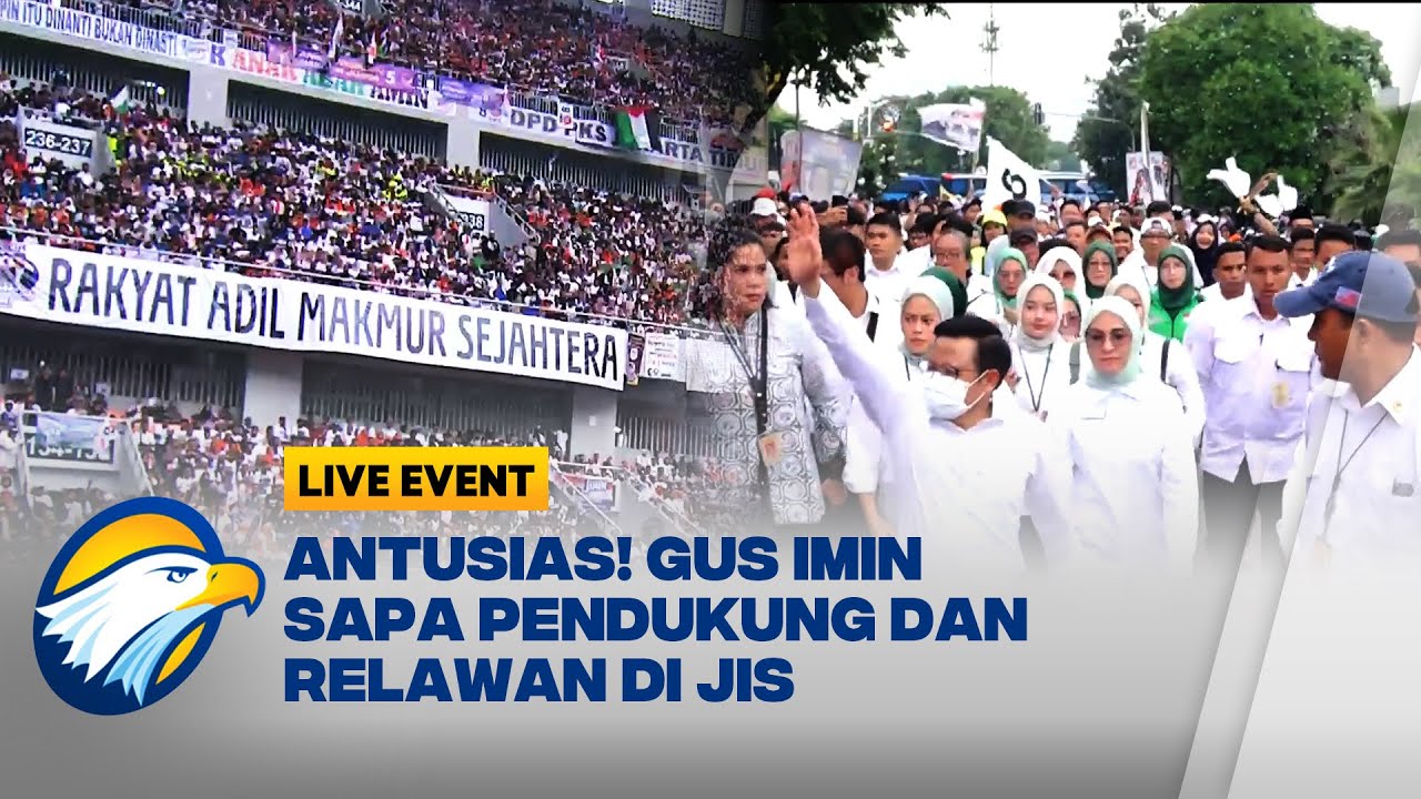Antusias! Gus Imin Sapa Pendukung di JIS