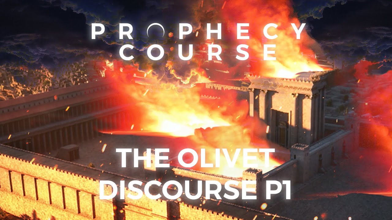 Olivet Discourse Explained (Part 1) | Matthew 24 Explained | Prophecy Bible Study | PROPHECY COURSE