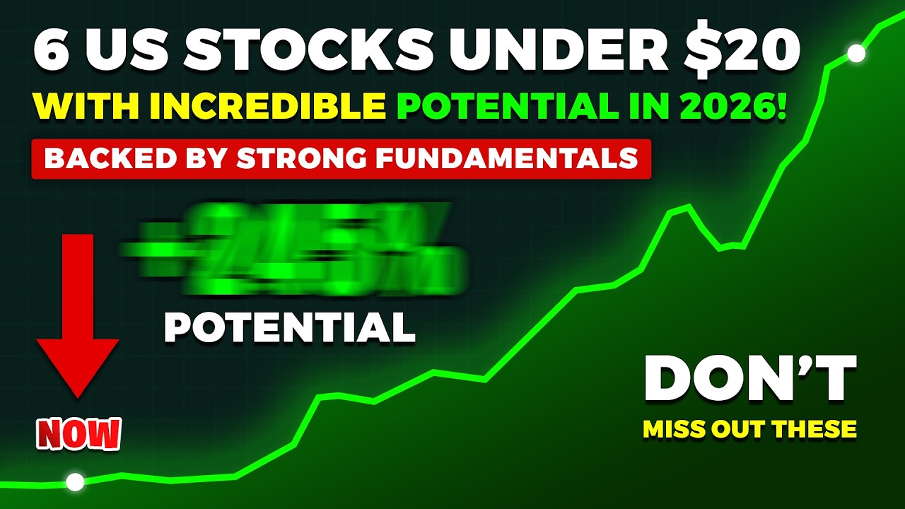 Top 6 US Stocks Under $20 with Massive Upside Potential!