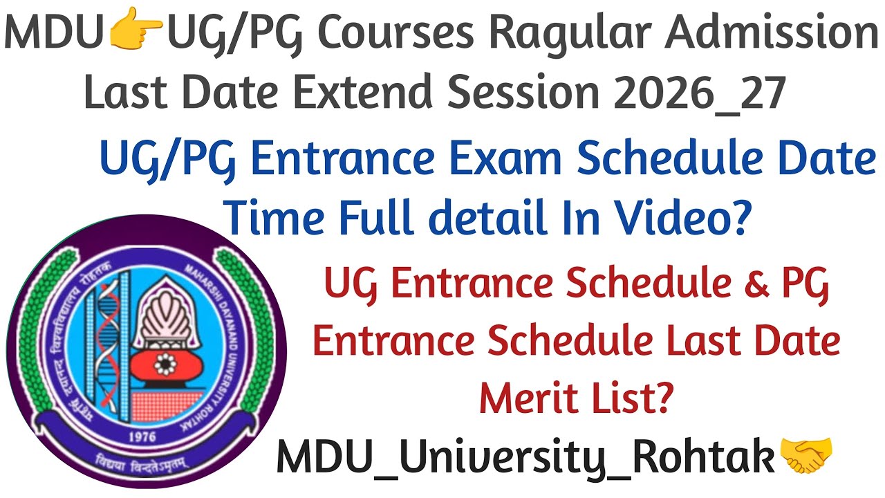 MDU👉UG/PG Courses Ragular Admission Last Date Entrance Schedule Merit List Session 2026_27 #mdu 