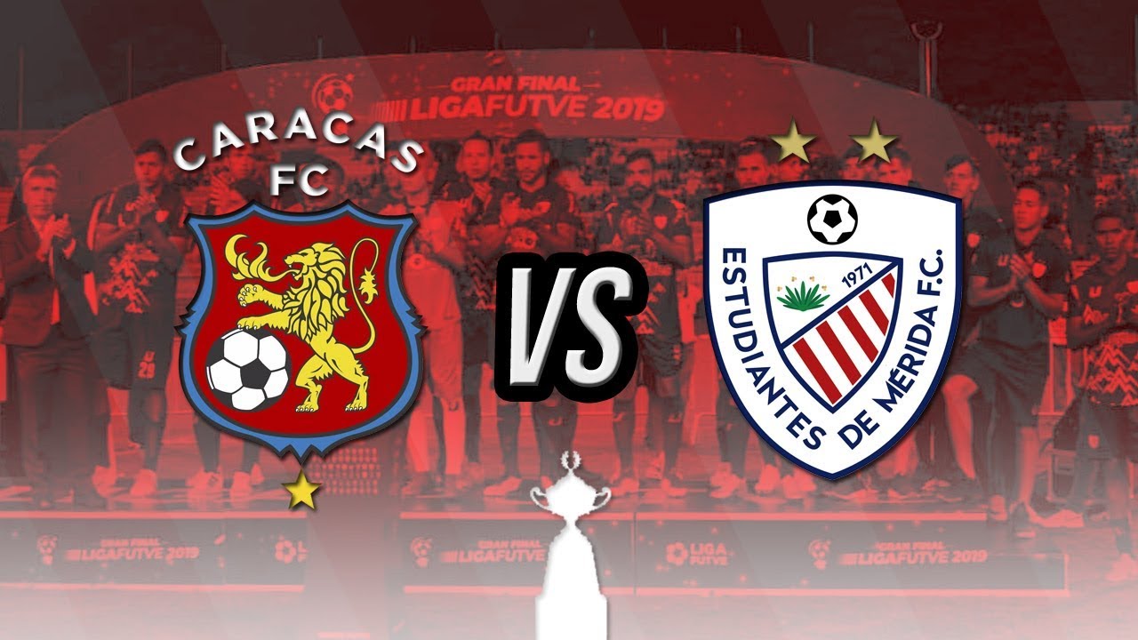FINAL 2019 - Caracas FC 1-1 Estudiantes de Mérida (Vuelta)