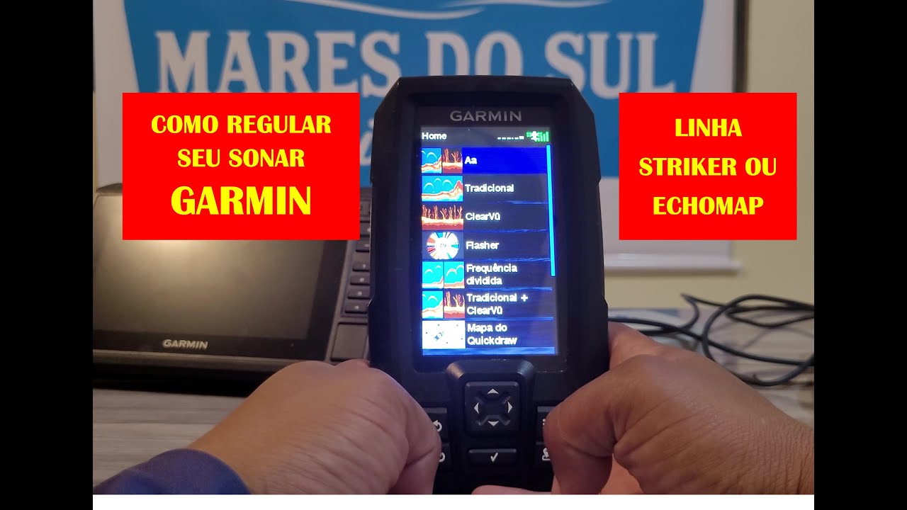 COMO REGULAR MEU SONAR GARMIN STRIKER PLUS 4, 5, 7 OU 9 CV.