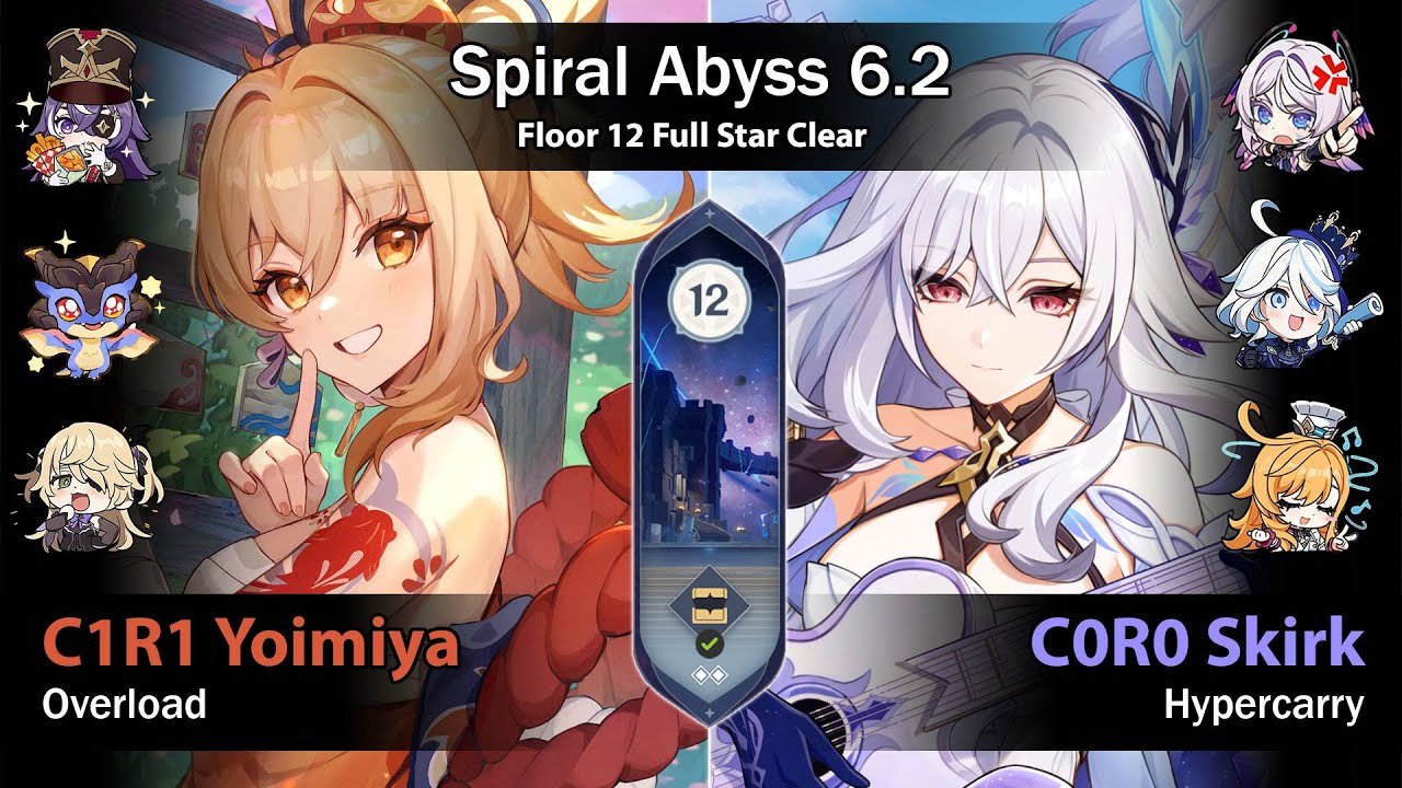 【Spiral Abyss 6.2】 C1R1 Yoimiya Overload & C0R0 Skirk Hypercarry