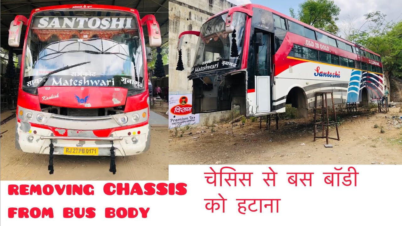 removing CHASSIS from bus body/चेसिस से बस बॉडी को हटाना