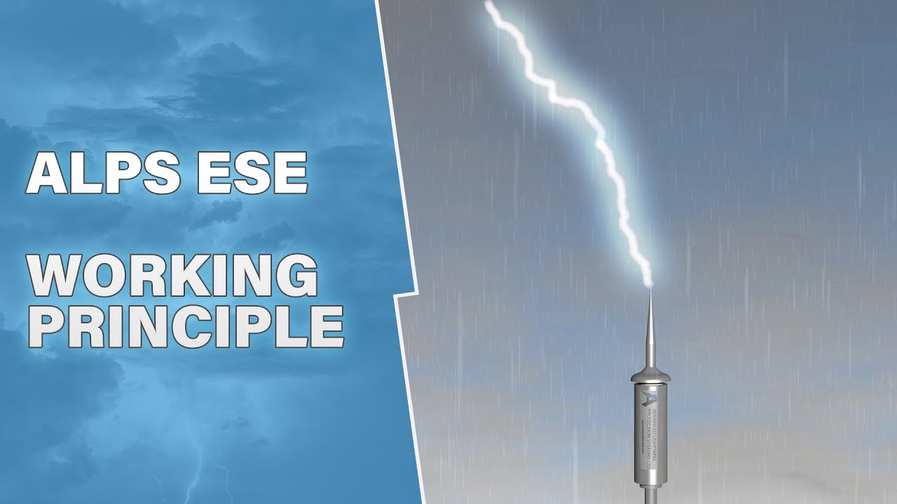 ALPS ESE (Early Streamer Emission) lightning rod - Working Principle / How it works