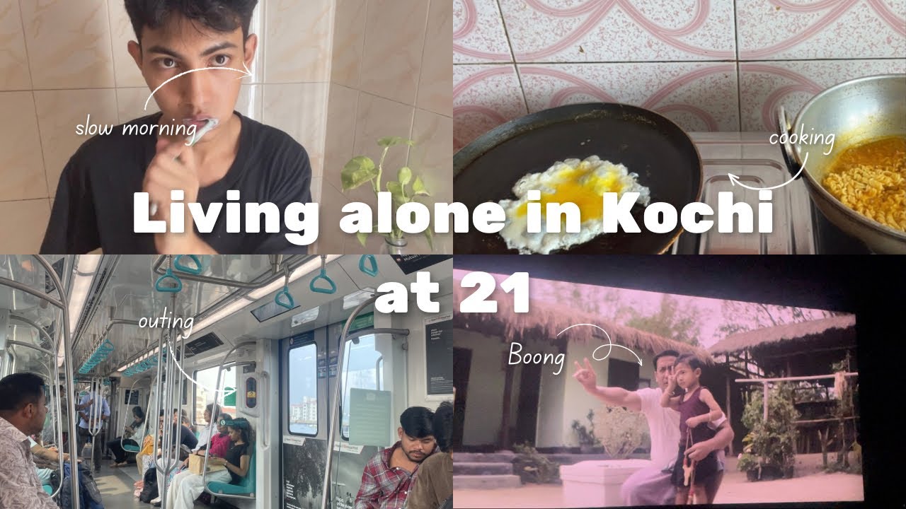 Living Alone in Kochi at 21 | Went to watch Boong |Daily Life Vlog