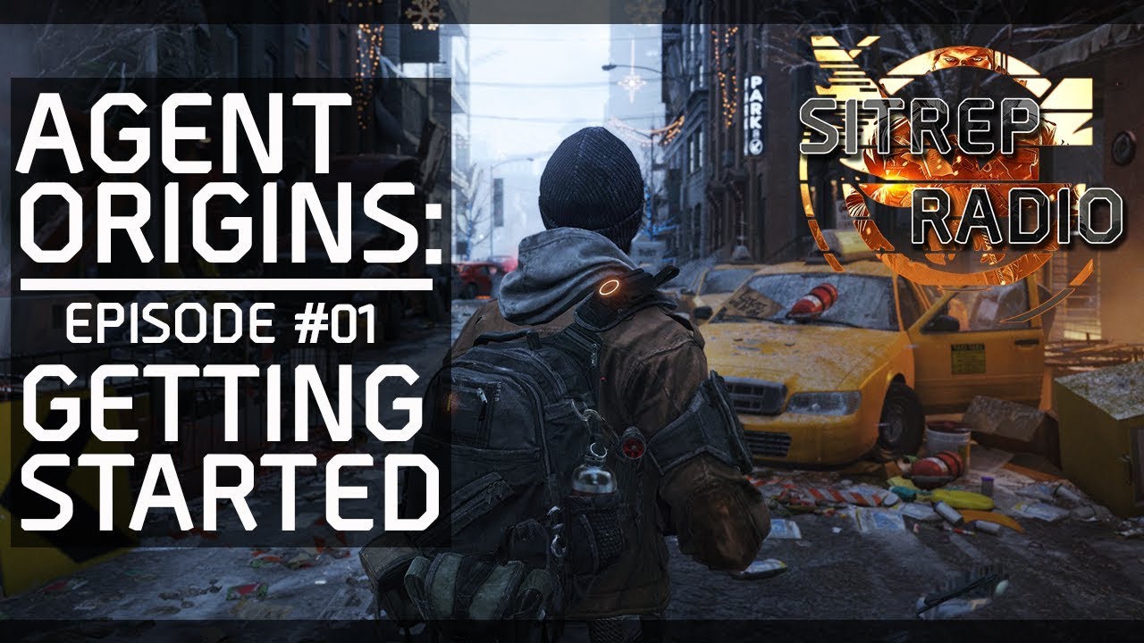 |The Division|  Agent Origins #01: Getting Started (Beginners Guide)